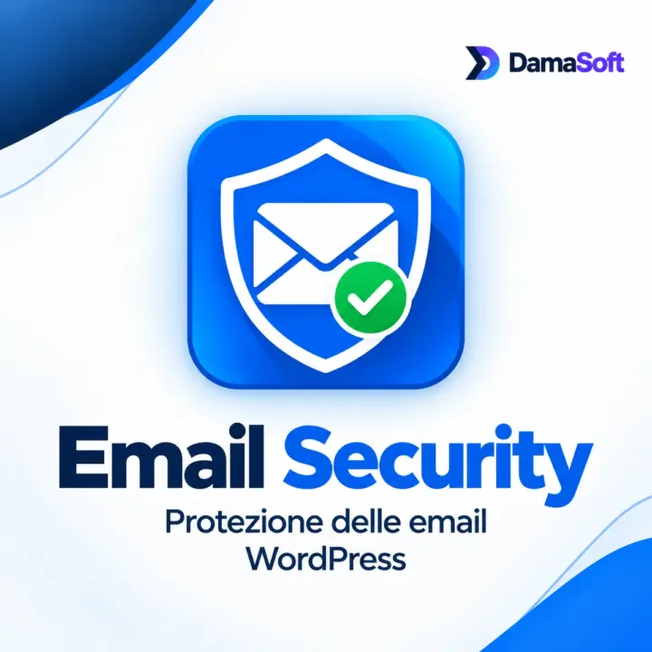 DamaSoft Email Security: protezione delle email WordPress